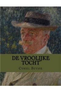 De vroolijke tocht