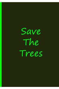 Save the Trees