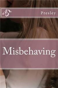 Misbehaving