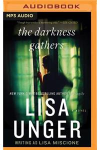 Darkness Gathers