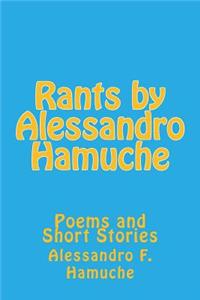 Rants by Alessandro Hamuche