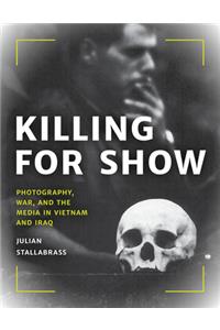 Killing for Show