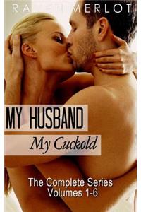 My Husband, My Cuckold