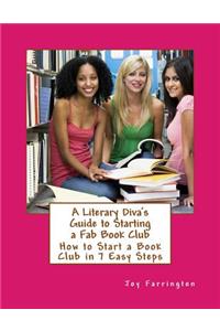 A Literary Diva's Guide to Starting a Fab Book Club