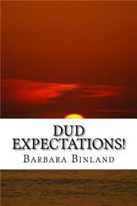 Dud Expectations!