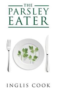 The Parsley Eater