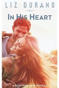 In His Heart: A Novella