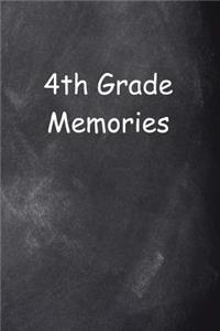 Fourth Grade 4th Grade Four Memories Chalkboard Design