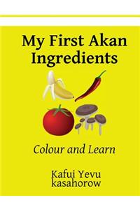 My First Akan Ingredients