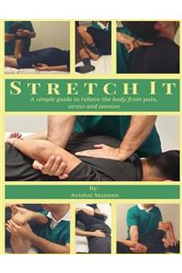 Stretch it