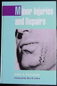 Atlas of Minor Injuries and Repairs