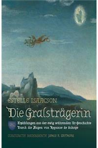 Die Gralsträgerin