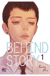 Behind Story Volume 1