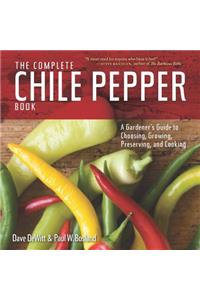 The Complete Chile Pepper Book