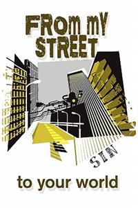 From My Street to Your World