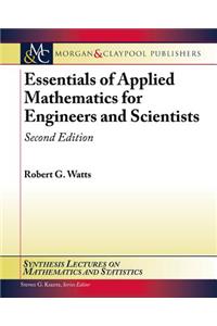 Essentials of Applied Mathematics for Engineers and Scientists