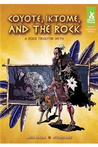 Coyote, Iktome, and the Rock