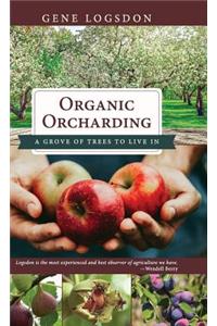 Organic Orcharding