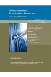 Plunkett's Investment & Securities Industry Almanac 2019