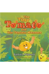 Tiny Tomato and His Terrific Manners