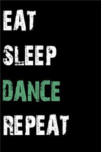Eat Sleep Dance Repeat