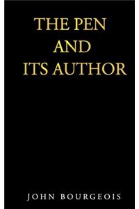 The Pen and Its Author