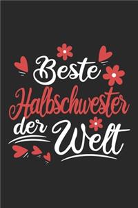 Beste Halbschwester Der Welt