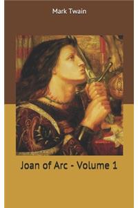 Joan of Arc - Volume 1