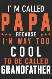 i am called papa