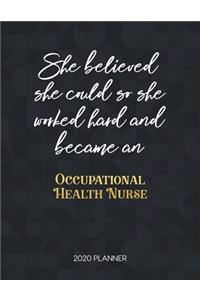 She Believed She Could So She Worked Hard And Became An Occupational Health Nurse