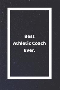 Best Athletic Coach Ever