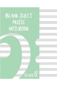 Blank Sheet Music Composition Manuscript Staff Paper Art Music CLASS 18 Notebook Green Cover