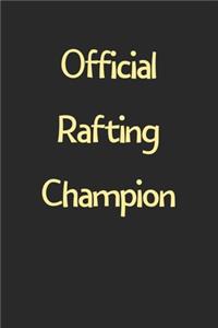 Official Rafting Champion