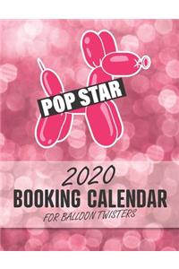 2020 Booking Calendar for Balloon Twisters
