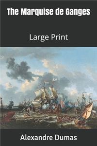 The Marquise de Ganges