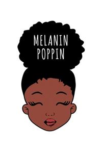 Melanin Poppin