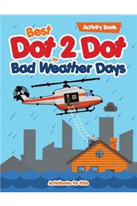 Best Dot 2 Dot for Bad Weather Days Activity Book