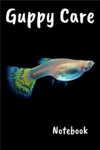 Guppy Care Notebook