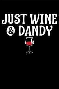 Just Wine & Dandy