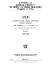 Subcommittee on Healthcare & Technology