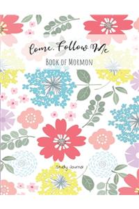 Come, Follow Me Book of Mormon Study Journal
