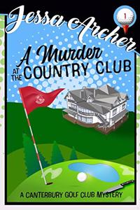 A Murder at the Country Club