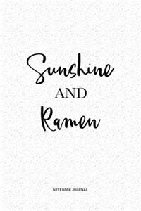 Sunshine And Ramen