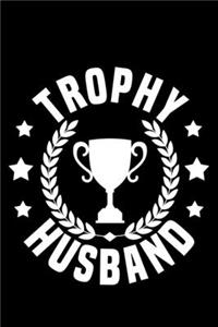Trophy Husband