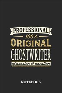 Professional Original Ghostwriter Notebook of Passion and Vocation