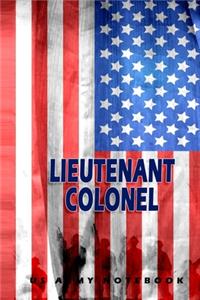 Lieutenant Colonel US Army Notebook