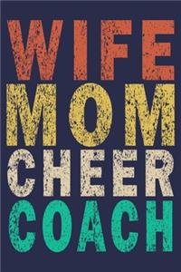 Wife Mom Cheer Coach