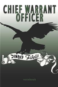 Chief Warrant Officer - Semper Fidelis - Notebook