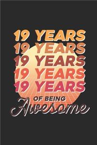 19 Years Of Being Awesome
