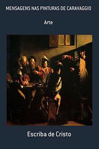 Mensagens NAS Pinturas de Caravaggio